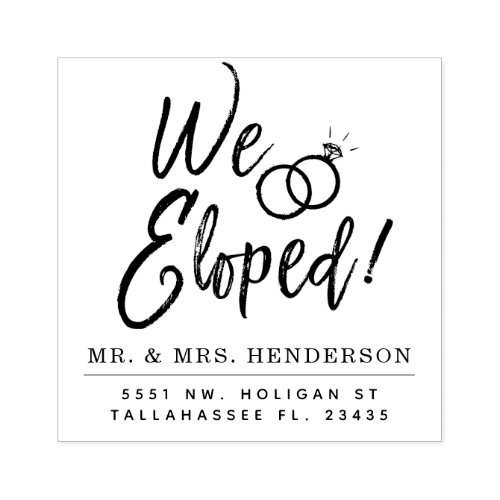 We Eloped Script  Personalized Rubber Stamp