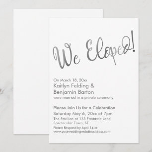 We Eloped! Silver White Post Wedding Celebration Invitation
