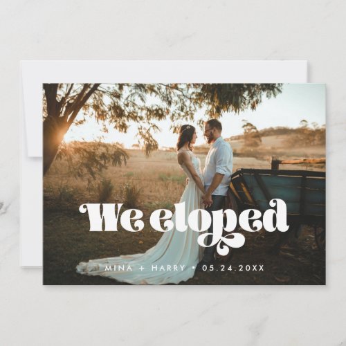 We eloped Vintage retro script photo card