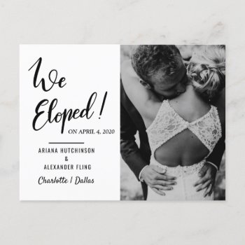 We Eloped Wedding Typography  | Couple Photo Announcement Postcard by ohwhynotweddings at Zazzle