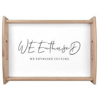 We Enthused Apron Serving Tray