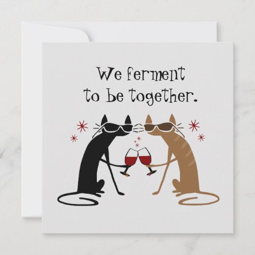 We Ferment to Be Together Wine Pun Holiday Card