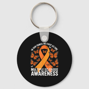 We Fight As One Orange Ribbon Multiple Sclerosis A Keychain