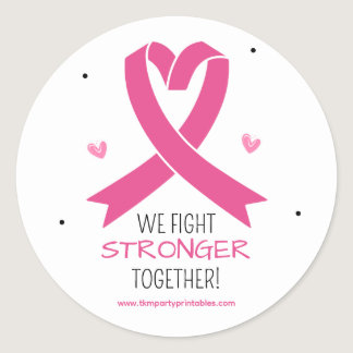 We Fight Stronger Together Breast Cancer Awareness Classic Round Sticker