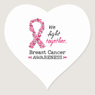 We fight together against Breast Cancer Heart Sticker
