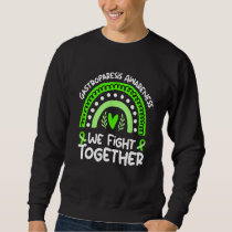 We Fight Together Gastroparesis Awareness Sweatshirt