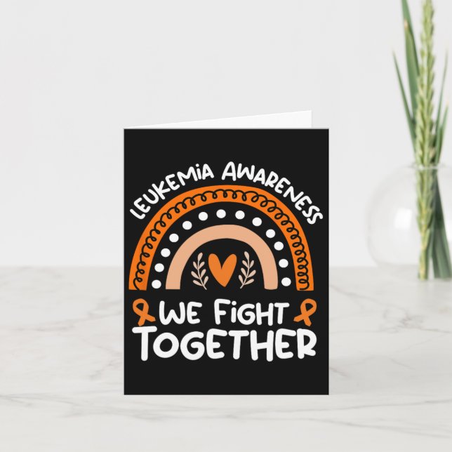 We Fight Together Leukemia Awareness Leukemia  Card (Front)
