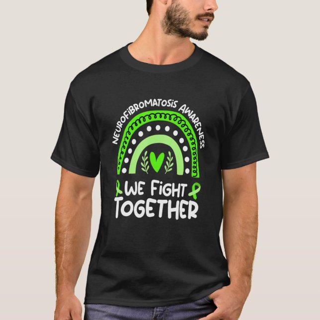 We Fight Together  Neurofibromatosis Awareness T-Shirt (Front)
