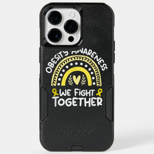 We Fight Together  Obesity Awareness   Obesity T OtterBox iPhone 14 Pro Max Case