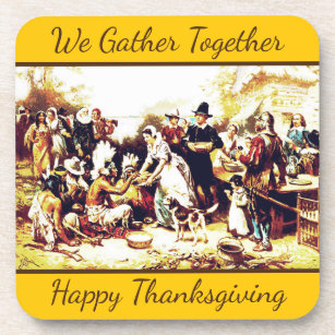 We Gather Together Thanksgiving Holiday Beverage Coaster