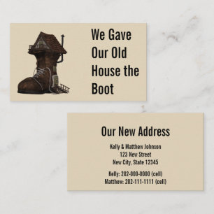 We Gave Our Old House the Boot Funny Moving Enclosure Card