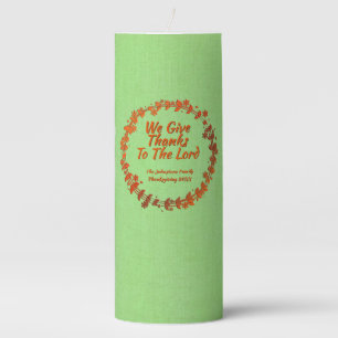 We Give Thanks To The Lord Wreath Name Tall Pillar Candle