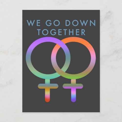 We go down together female symbols  postcard