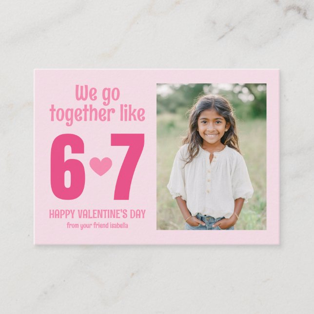 We Go Together Like 6 7 Kids Photo Valentine's Note Card (Front)