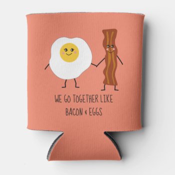 We Go Together Like Bacon & Eggs Cute Kawaii Can Cooler by Funsize1007 at Zazzle