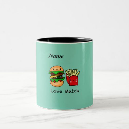 We go together like burger and fries personalized Two_Tone coffee mug