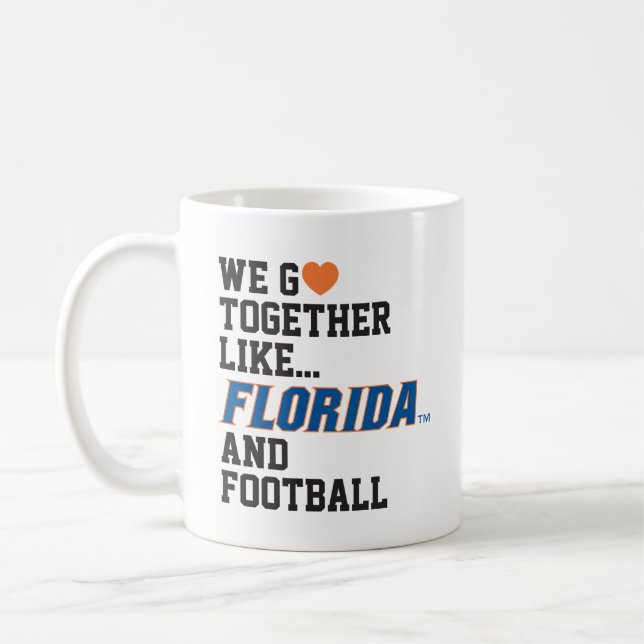 We Go Together Like Florida and Football Coffee Mug (Left)