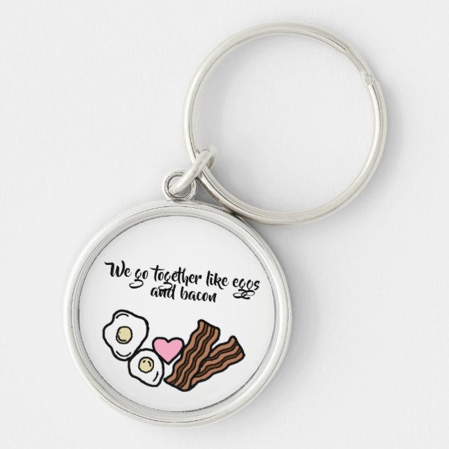 We go together like keychain (Front)