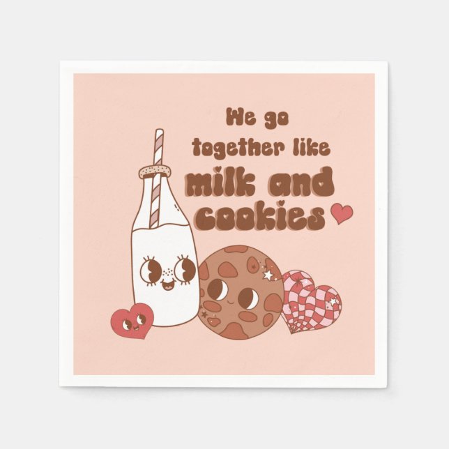 We Go Together Like Milk and Cookies Valentine's Napkins (Front)