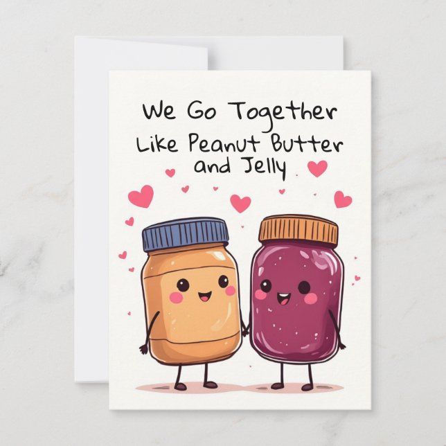We Go Together Like Peanut Butter & Jelly Holiday Card (Front)