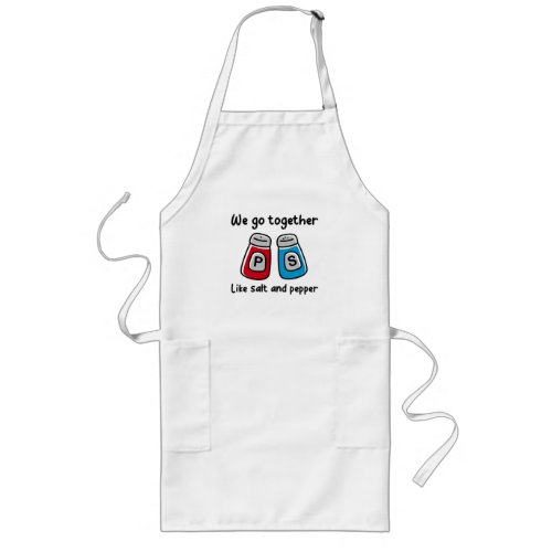 We Go Together Like Salt and Pepper _ for Couple Long Apron