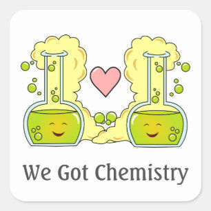 We Got Chemistry Square Sticker
