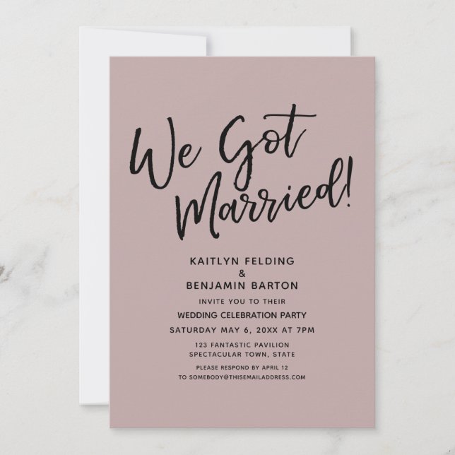 We Got Married! Casual Dusty Rose Simple Reception Invitation (Front)