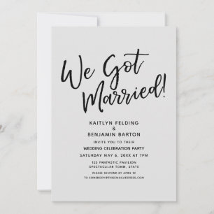 We Got Married! Casual Gray Wedding Reception Invitation