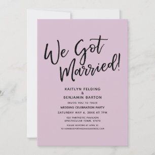 We Got Married Casual Light Mauve Simple Reception Invitation