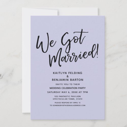We Got Married Casual Simple Lavender Reception Invitation