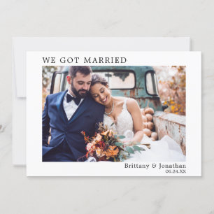 We Got Married Modern Minimalist Simple Card