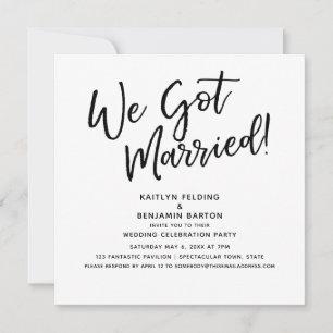 "We Got Married!" Modern Script Wedding Reception Invitation