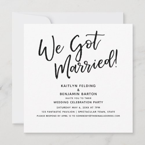 We Got Married Modern Script Wedding Reception Invitation