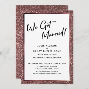 We Got Married! Rose Gold Glitter Reception-Only Invitation