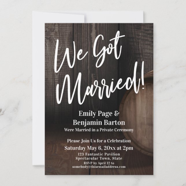 We Got Married! Rustic Wooden Barrel Reception Invitation (Front)