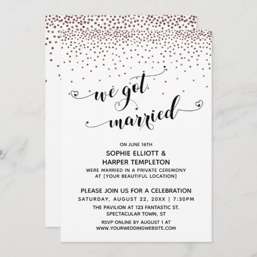 We Got Married Script Rose Gold Confetti Reception Invitation