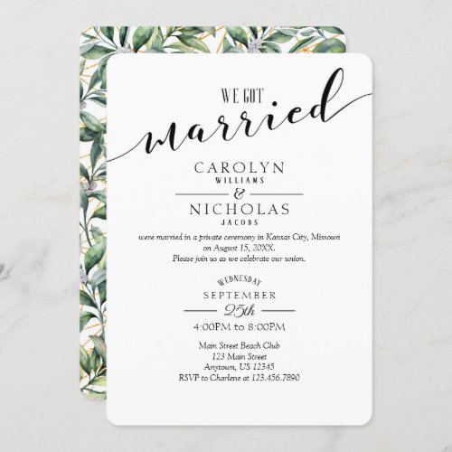We Got Married Simple Greenery Wedding Party Invitation