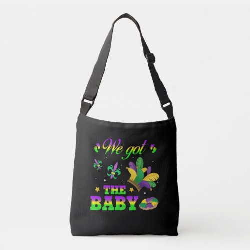 We Got The Baby Louisiana Mardi Gras Crossbody Bag