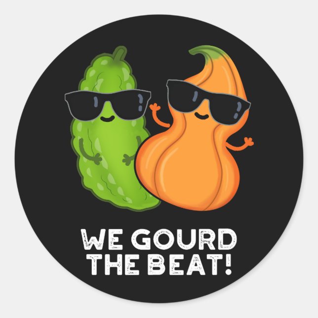We Gourd The Beat Funny Veggie Pun Dark BG Classic Round Sticker (Front)