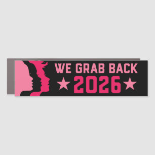 We Grab Back Midterm 2026 Anti-Trump Bumper Car Magnet