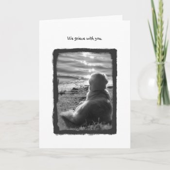 We Grieve With You Card by DovetailDesigns at Zazzle