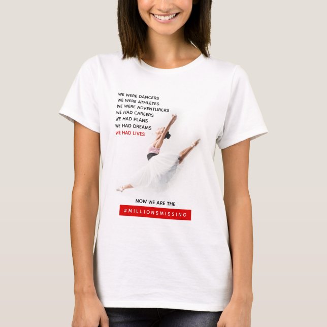 We Had Lives Myalgic Encephalomyelitis Awareness T-Shirt (Front)