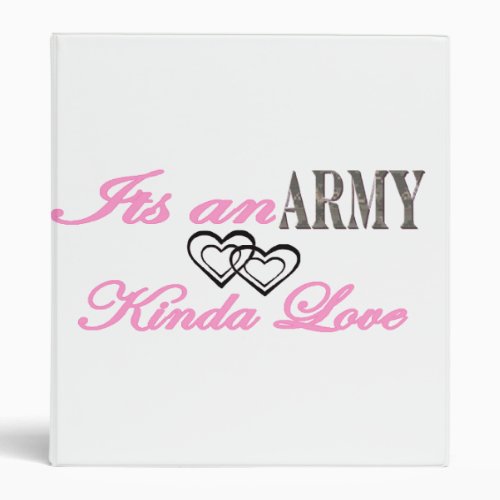 We have a Army Love Binder