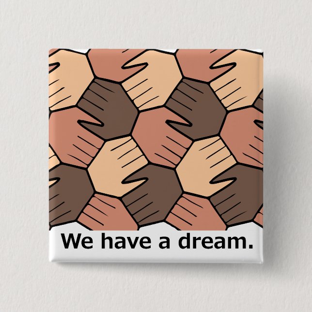 We Have a Dream. Button (Front)
