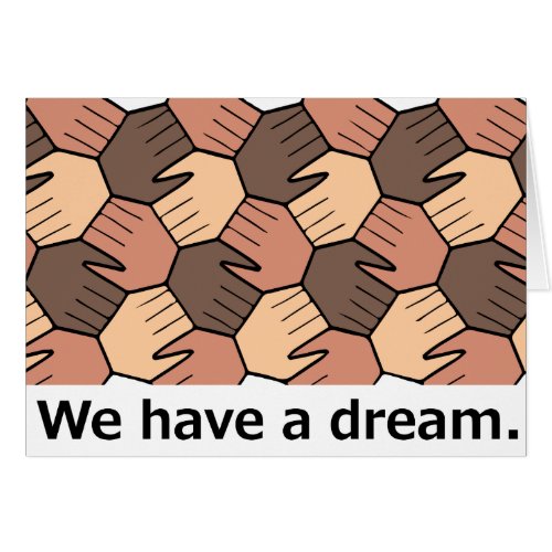 We Have a Dream Notecard