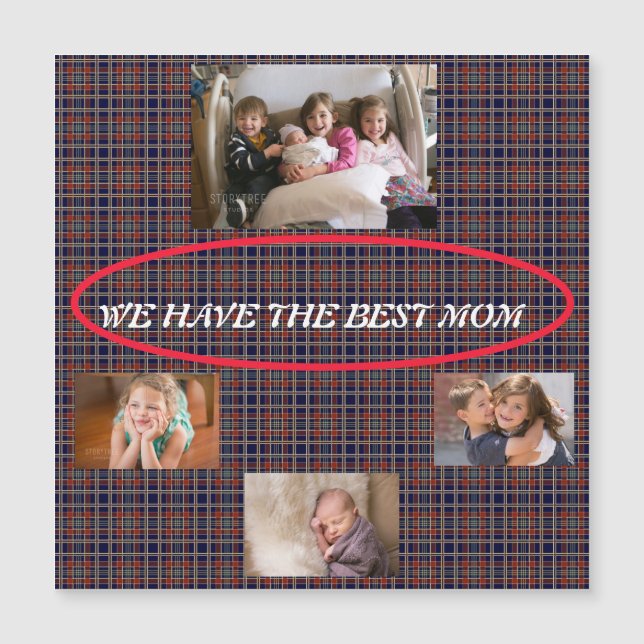 We Have Best Mom Tartan 4 photos Freestyle Font  (Front)