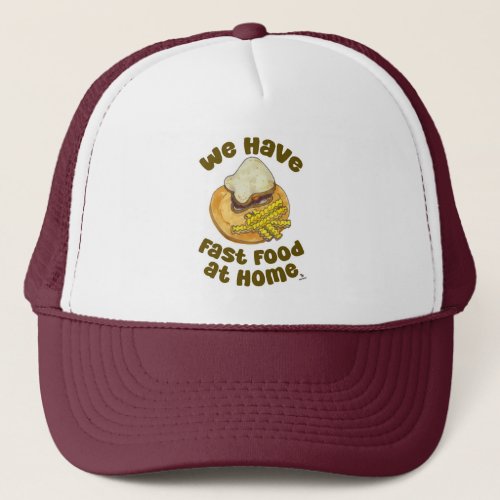 We Have Fast Food Funny Nostalgia Toon Trucker Hat