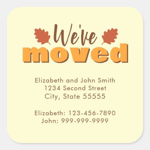 We Have Moved Autumn Colors Moving Announcement Square Sticker