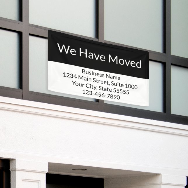 We Have Moved Business Announcement Black & White Banner (Outside Building)