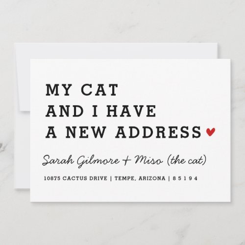 We Have Moved Card  My Cat and I Moving Card